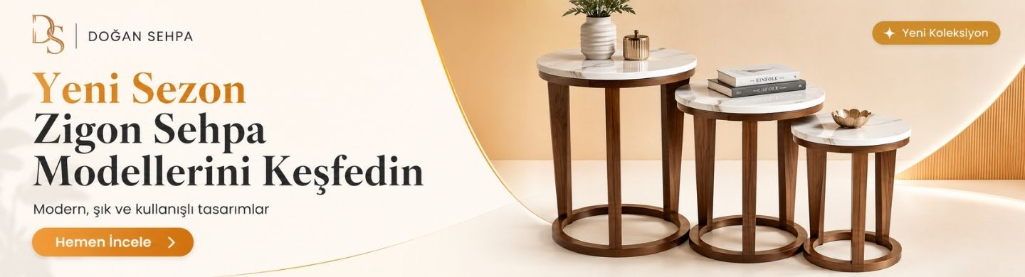 Yeni sezon zigon sehpa modelleri